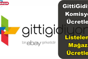GittiGidiyor Komisyon Ücretleri