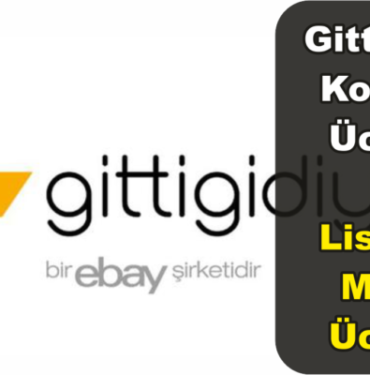 GittiGidiyor Komisyon Ücretleri